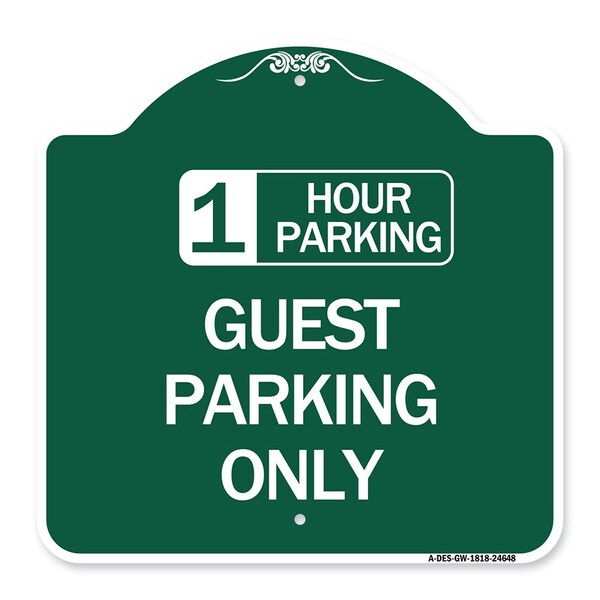 1 Hour Parking Guest Parking Only, Green & White Aluminum Sign, 18" x 18", GW-1818-24648